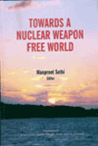 Give a gift that matters: a donation in your friend's name. The speeches from that conference were published in a book, "Towards a Nuclear Weapons-Free World." 